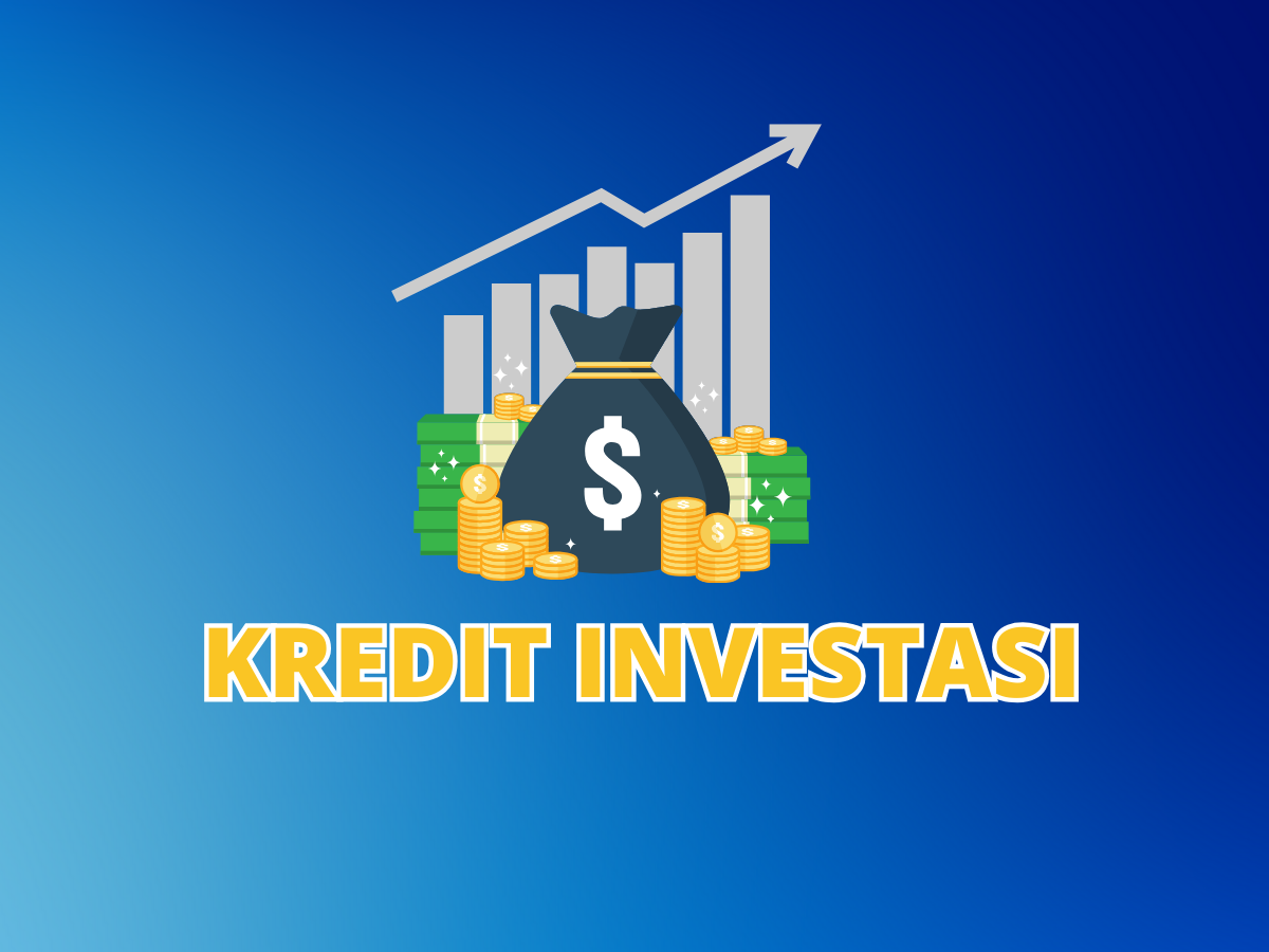 Kredit Investasi